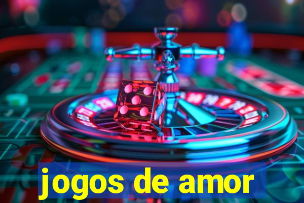 jogos de amor